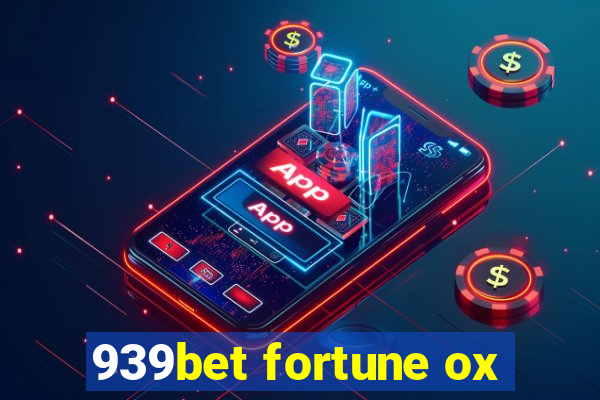 939bet fortune ox